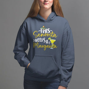 Cinco De Mayo Hoodie This Senorita Needs A Margarita Funny Drinking TS09 Navy Printyourwear
