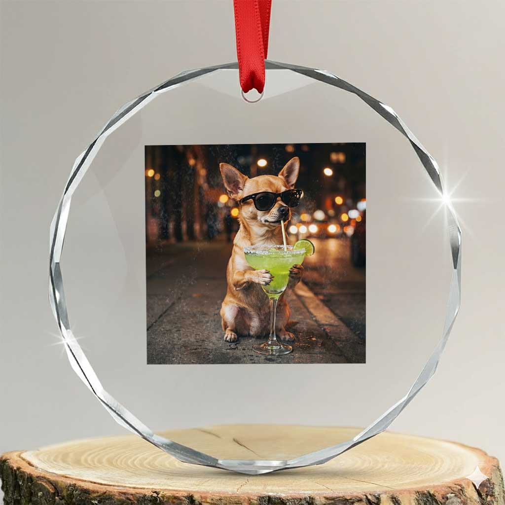 Cinco de Mayo Margarita Crystal Glass Ornament Funny Chihuahua Drinking Cocktail Mexican Fiesta Gift TS14 Transparent Glass 3'' Circle Print Your Wear