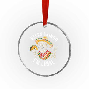 Cinco De Mayo Skeleton Crystal Glass Ornament Relax Gringo I'm Legal Poncho TS02 Print Your Wear