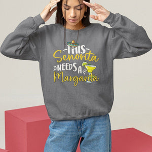 Cinco De Mayo Sweatshirt This Senorita Needs A Margarita Funny Drinking TS09 Charcoal Printyourwear