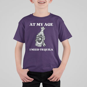 Cinco De Mayo T Shirt For Kid At My Age I Need Tequila Drinks Lover TS11 Purple Print Your Wear