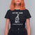 Cinco De Mayo T Shirt For Women At My Age I Need Tequila Drinks Lover TS11 Black Print Your Wear