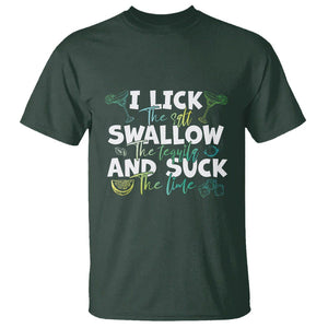 Cinco De Mayo T Shirt - I Lick The Salt Swallow The Tequila Funny Holiday Humor Tee TS09 Dark Forest Green Printyourwear