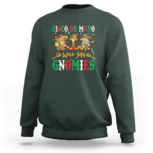Cinco De Mayo With My Gnomies Mexican Gnome Sweatshirt TS09 Dark Forest Green Printyourwear