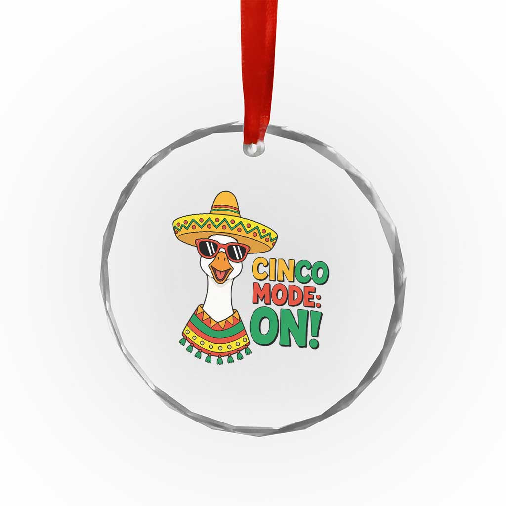 Cinco Mode On Crystal Glass Ornament Silly Goose Cinco De Mayo Fiesta TS14 Print Your Wear