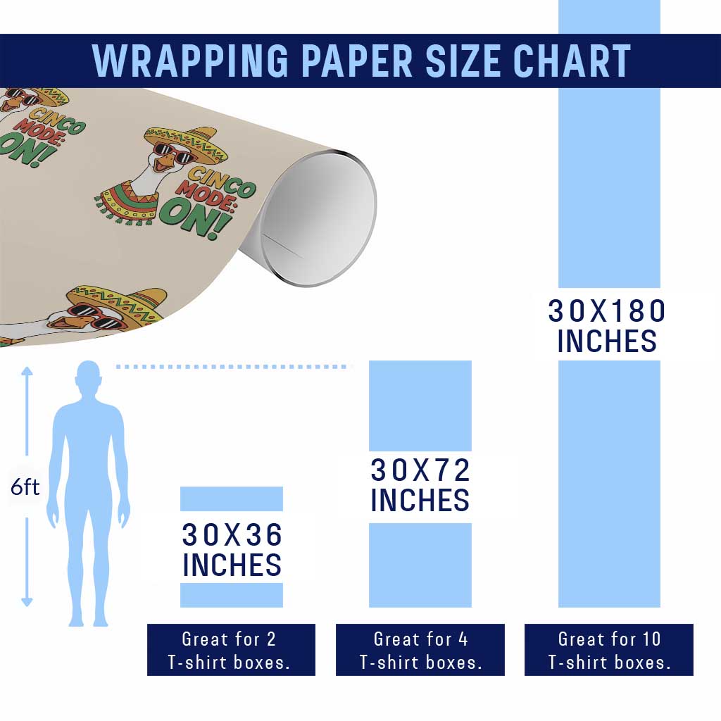 Cinco Mode On Wrapping Paper Roll Silly Goose Cinco De Mayo Fiesta TS14 Print Your Wear