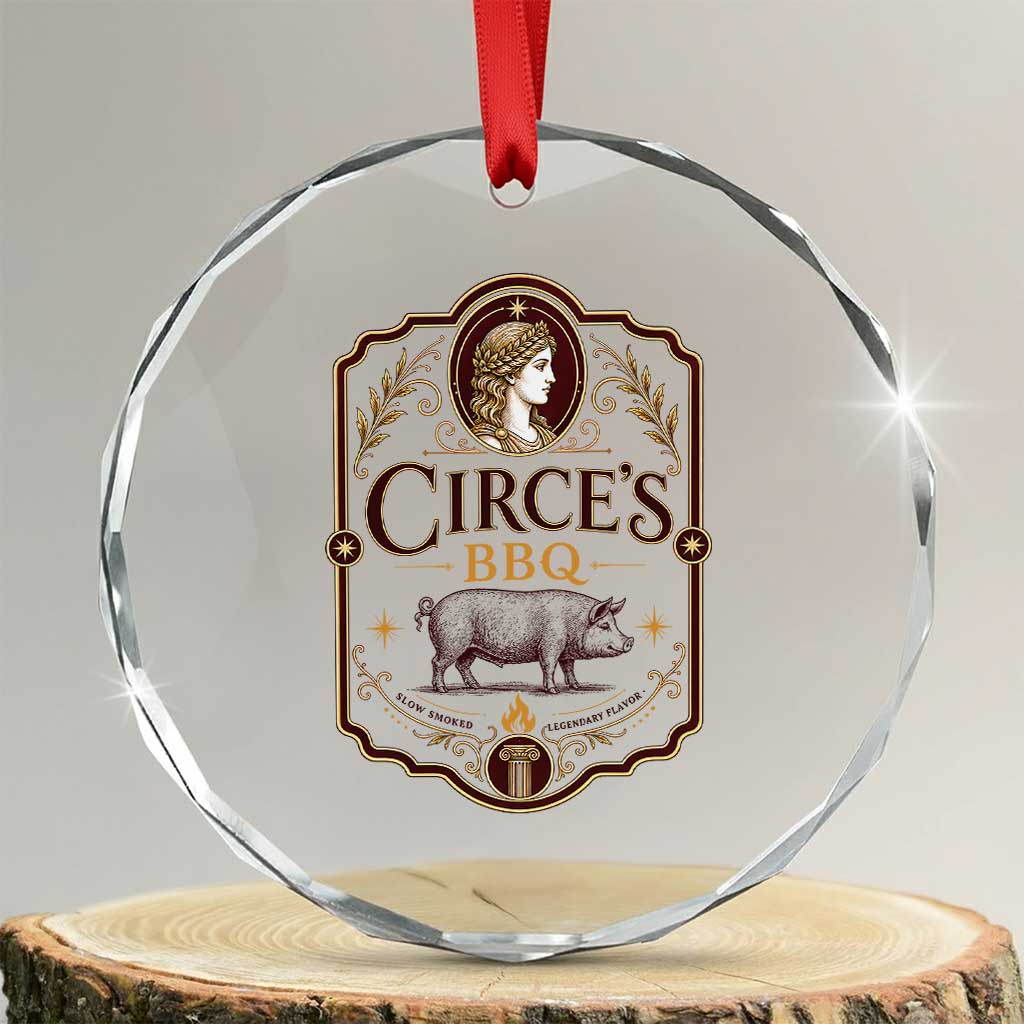 Circes BBQ Funny Greek Mythology Dark Humor Crystal Glass Ornament Slow Smoked Legendary Flavor Odysseus Pigs Odyssey Parody TS02 Transparent Glass 3'' Circle Print Your Wear