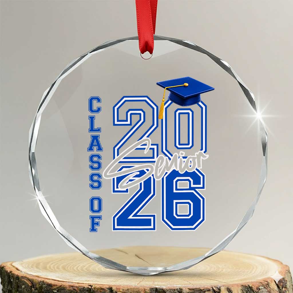Class of 2026 Senior Crystal Glass Ornament School Graduation 26 TS11 Transparent Glass 3'' Circle Print Your Wear