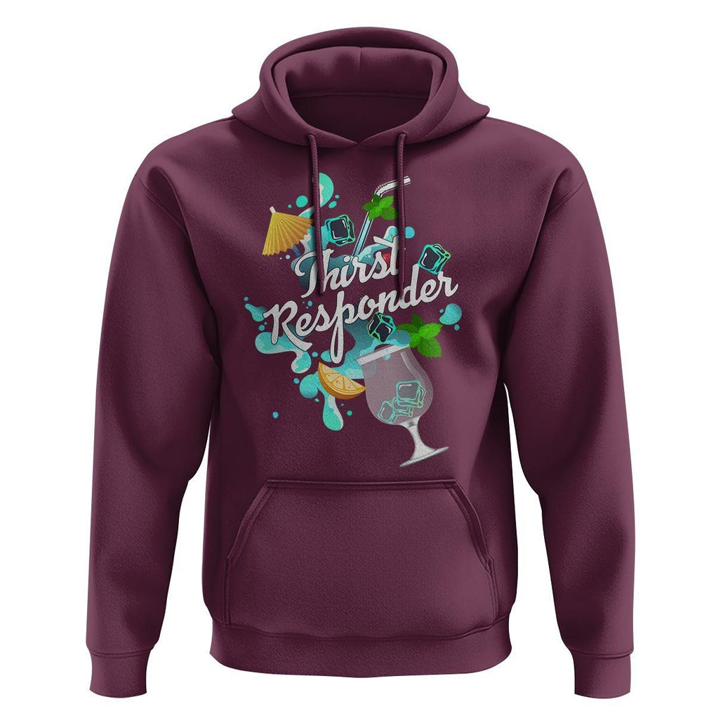Cocktail Lover Hoodie Thirst Responder Funny Mixologists Bartender TS11 Maroon Print Your Wear