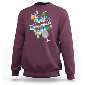 Cocktail Lover Sweatshirt Thirst Responder Funny Mixologists Bartender TS11 Maroon Print Your Wear