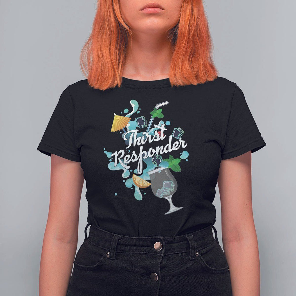 Cocktail Lover T Shirt For Women Thirst Responder Funny Mixologists Bartender TS11 Black Print Your Wear