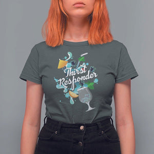 Cocktail Lover T Shirt For Women Thirst Responder Funny Mixologists Bartender TS11 Dark Heather Print Your Wear