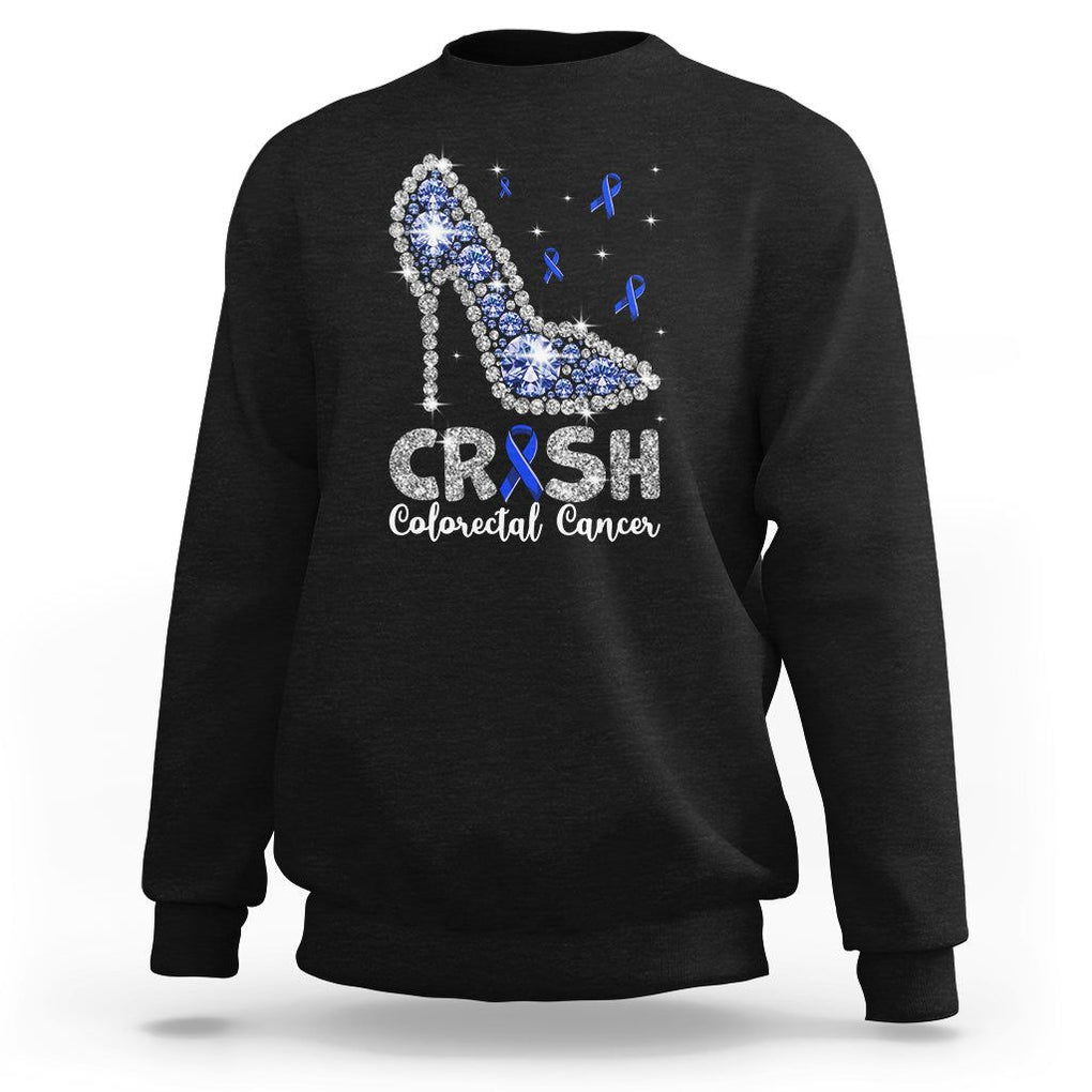 Colorectal Cancer Awareness Sweatshirt Crush Colon Colonscopy Blue Ribbon High Heels TS09 Black Printyourwear
