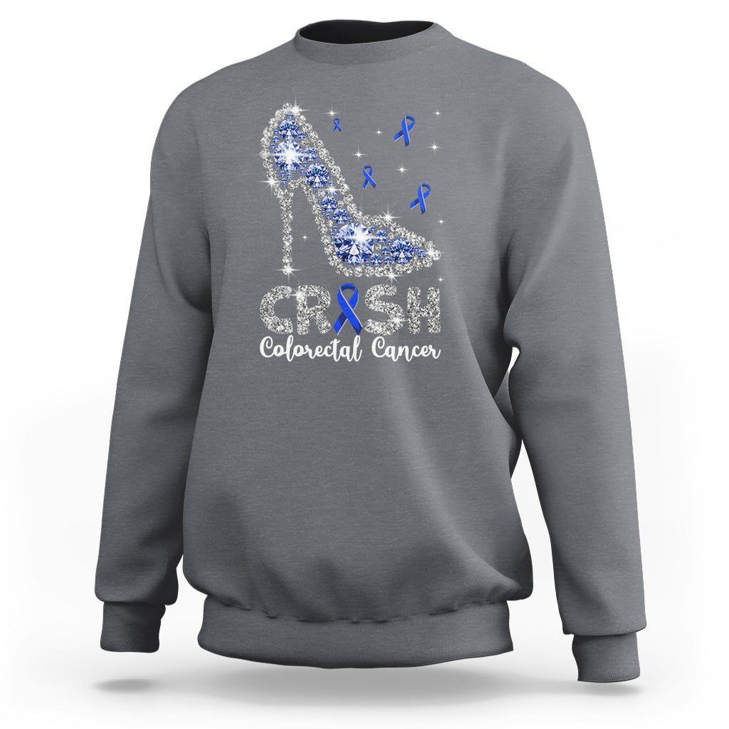 Colorectal Cancer Awareness Sweatshirt Crush Colon Colonscopy Blue Ribbon High Heels TS09 Charcoal Printyourwear