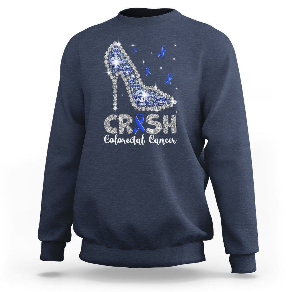 Colorectal Cancer Awareness Sweatshirt Crush Colon Colonscopy Blue Ribbon High Heels TS09 Navy Printyourwear