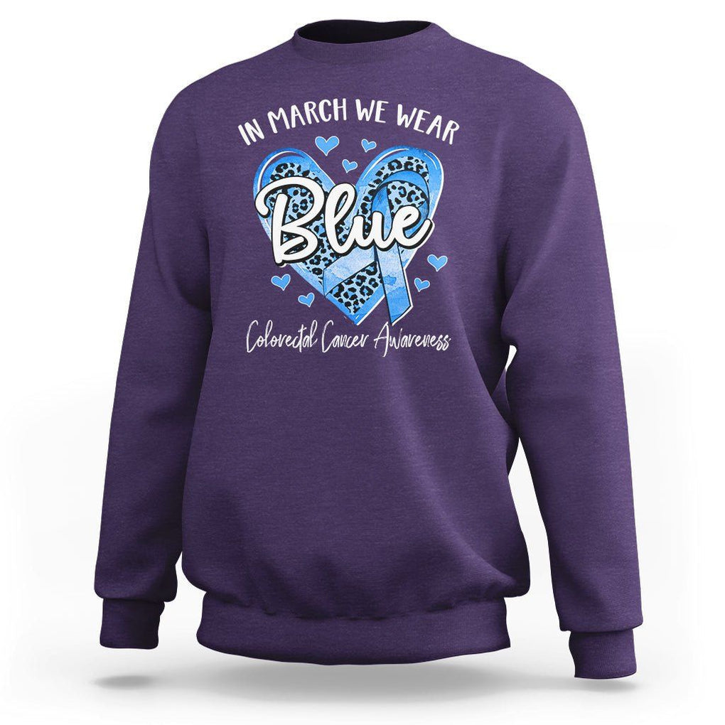Colorectal Cancer Awareness Sweatshirt In March We Wear Blue For Colon Colonscopy TS09 Purple Printyourwear