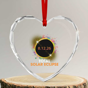 Colorful Paint Splatter 2026 Total Solar Eclipse Totality Astronomy Heart Crystal Glass Ornament TS02 Transparent Glass 3'' Heart Print Your Wear