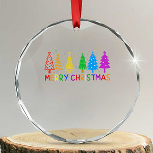 Colorful Rainbow Christmas Trees Crystal Glass Ornament Merry Xmas Fun Festive Holiday Pride Gift TS02 Transparent Glass 3'' Circle Print Your Wear
