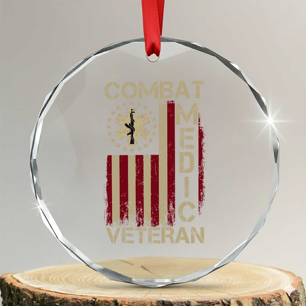 Combat Medic Veteran Crystal Glass Ornament Medical Military Vintage American Flag TS11 Transparent Glass 3'' Circle Print Your Wear