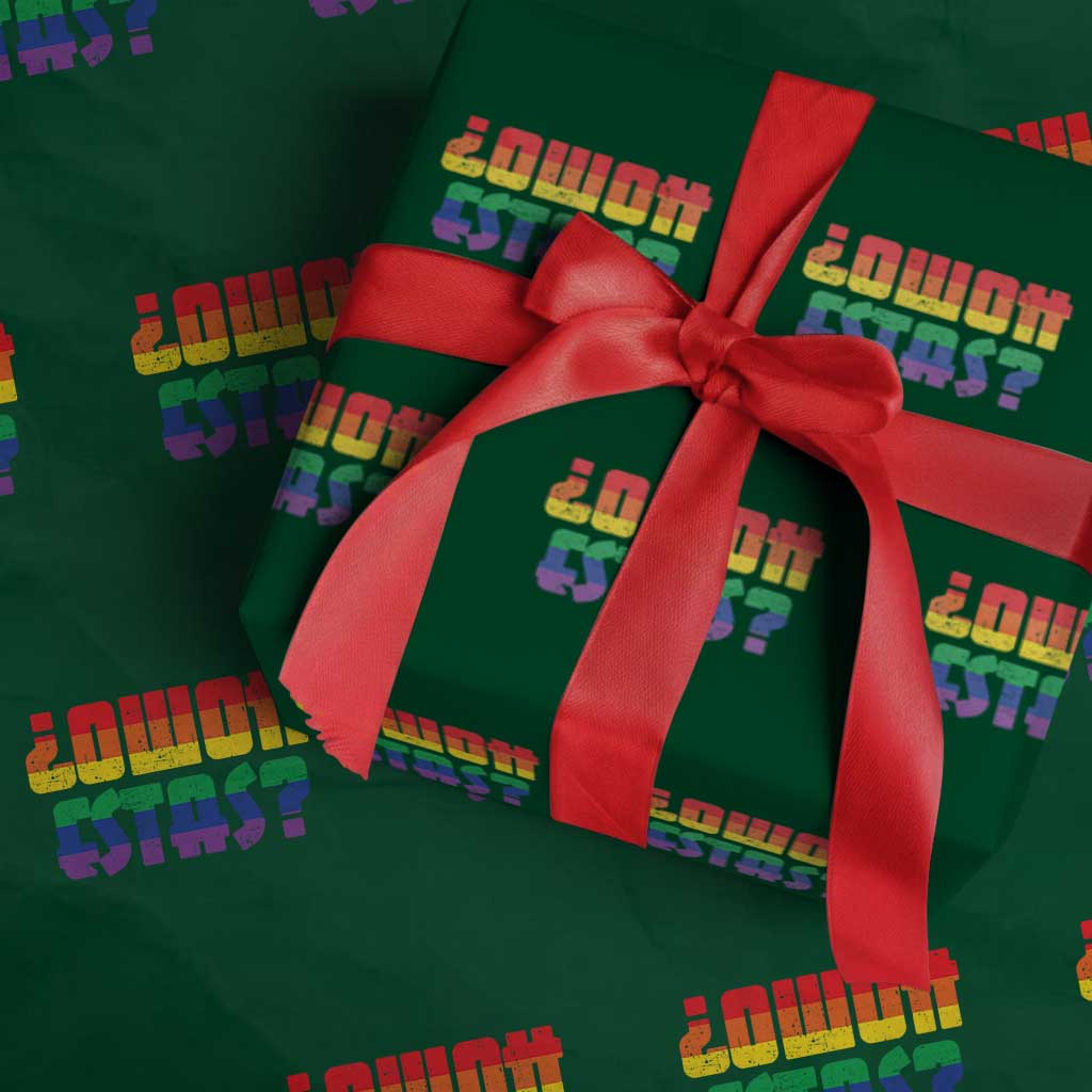 Como Estas Wrapping Paper Roll Funny Spanish LGBT Pride Latinx Retro Queer Inclusive Gift TS10 Green Print Your Wear