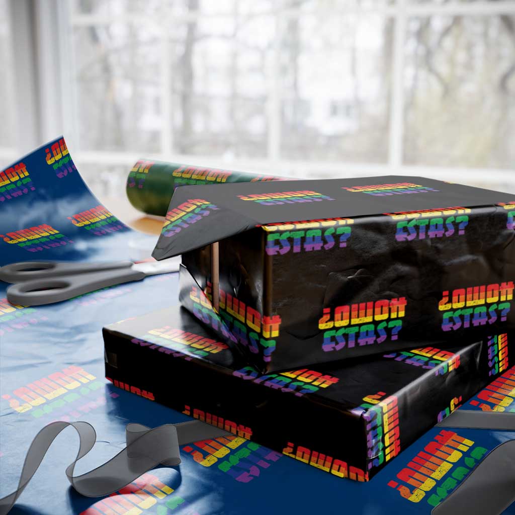 Como Estas Wrapping Paper Roll Funny Spanish LGBT Pride Latinx Retro Queer Inclusive Gift TS10 Black Print Your Wear