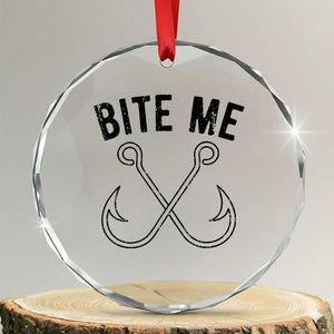 Cool Catchy Angler Crystal Glass Ornament Retro Bite Me Bass Fishing Fishermen TS10 Transparent Glass 3'' Circle Print Your Wear