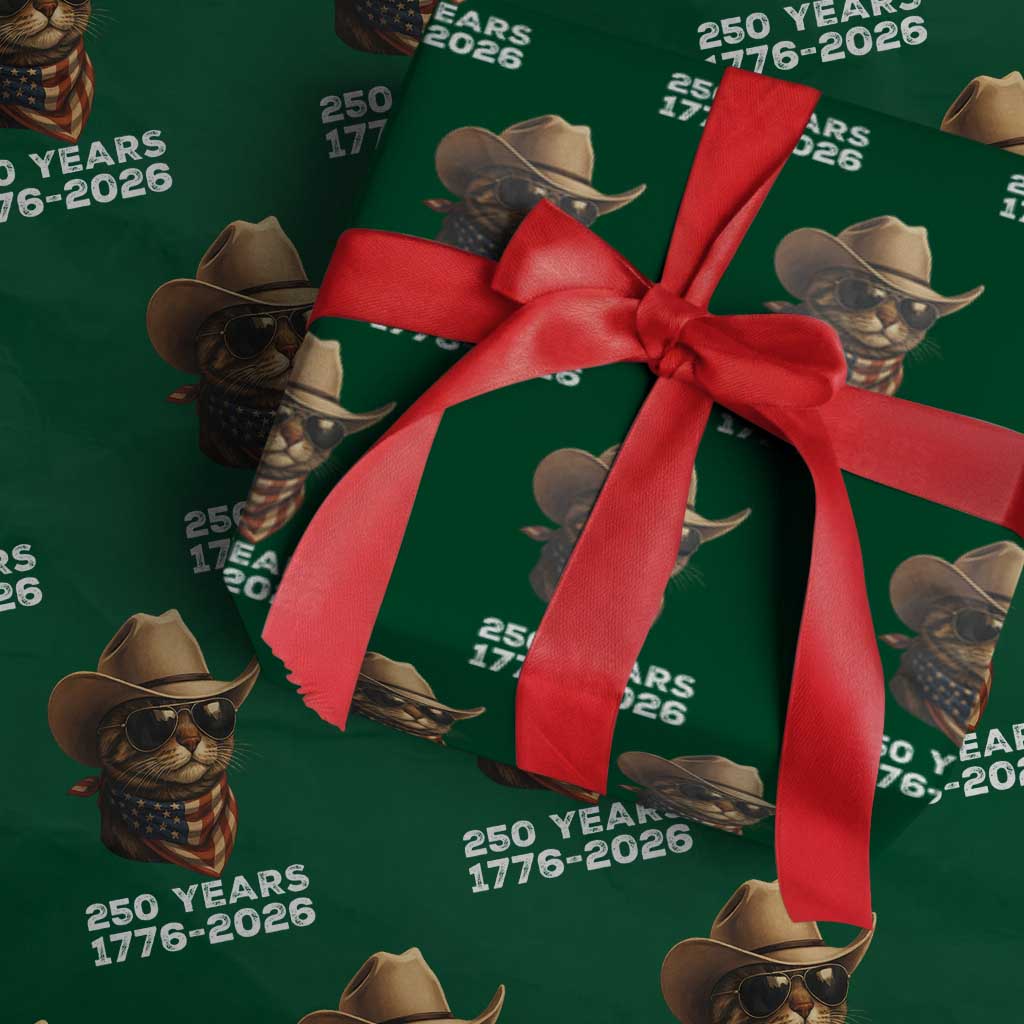 Cool Cowboy Cat 250 Years Wrapping Paper Roll Funny Patriotic 1776 to 2026 US Semiquincentennial TS02 Green Print Your Wear