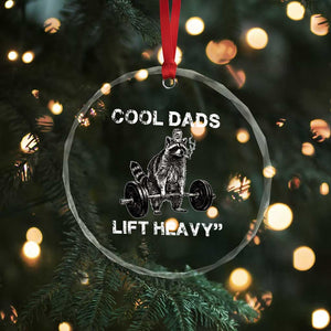 Cool Dads Lift Heavy Crystal Glass Ornament Gym Dad Raccoon TS14 Print Your Wear