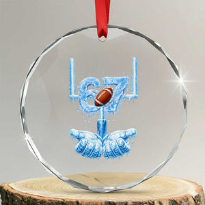 Cool Ice Effect 67 Meme Crystal Glass Ornament Funny American Football TS12 Transparent Glass 3'' Circle Print Your Wear