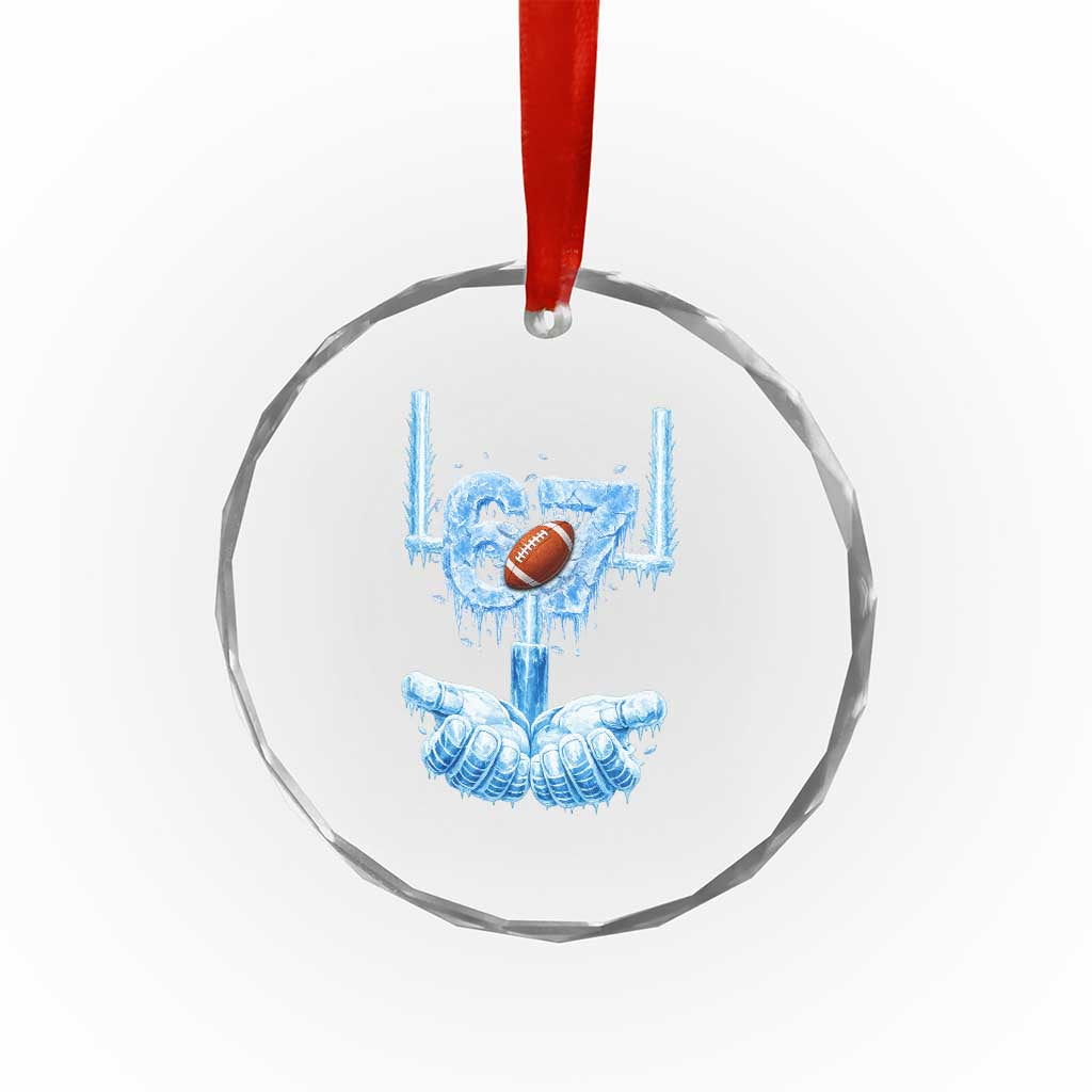 Cool Ice Effect 67 Meme Crystal Glass Ornament Funny American Football TS12 Print Your Wear