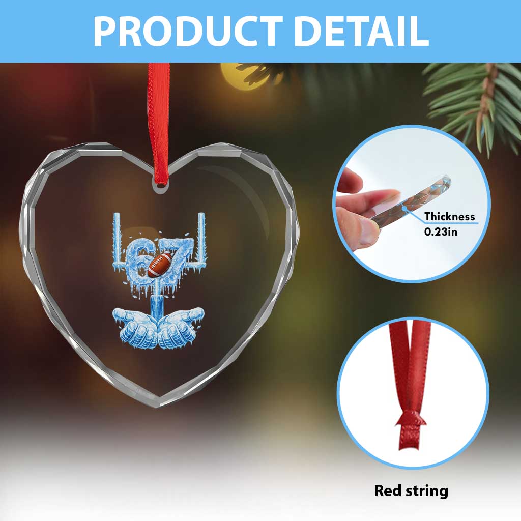 Cool Ice Effect 67 Meme Heart Crystal Glass Ornament Funny American Football TS12 Print Your Wear
