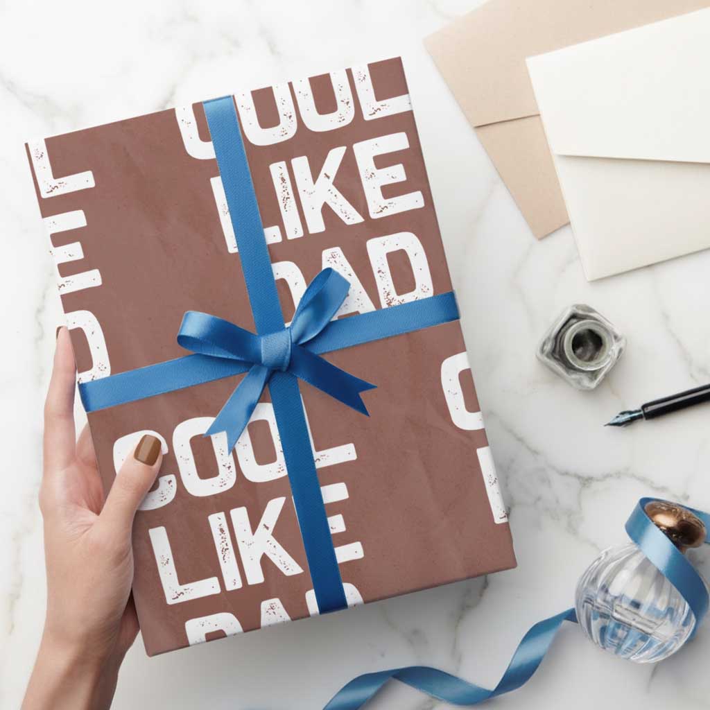 Cool Like Dad Wrapping Paper Roll Funny Newborn Gift Baby Shower TS10 Mocha Print Your Wear