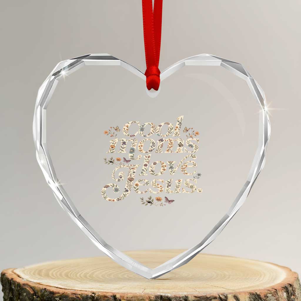 Cool Moms Love Jesus Heart Crystal Glass Ornament Vintage Floral Boho Wildflower Christian Mama Mothers Day TS10 Transparent Glass 3'' Heart Print Your Wear