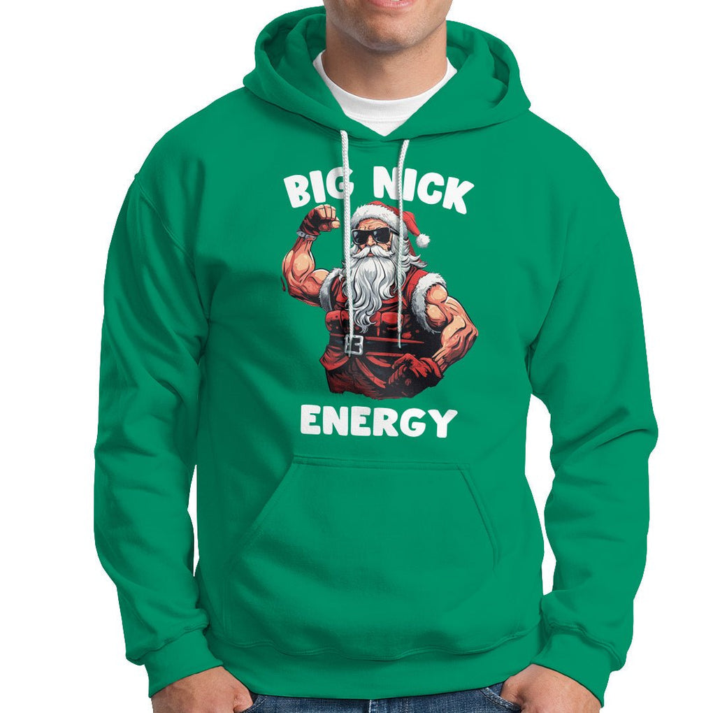 Cool Santa Claus Hoodie Big Nick Energy TS02 Irish Green Printyourwear