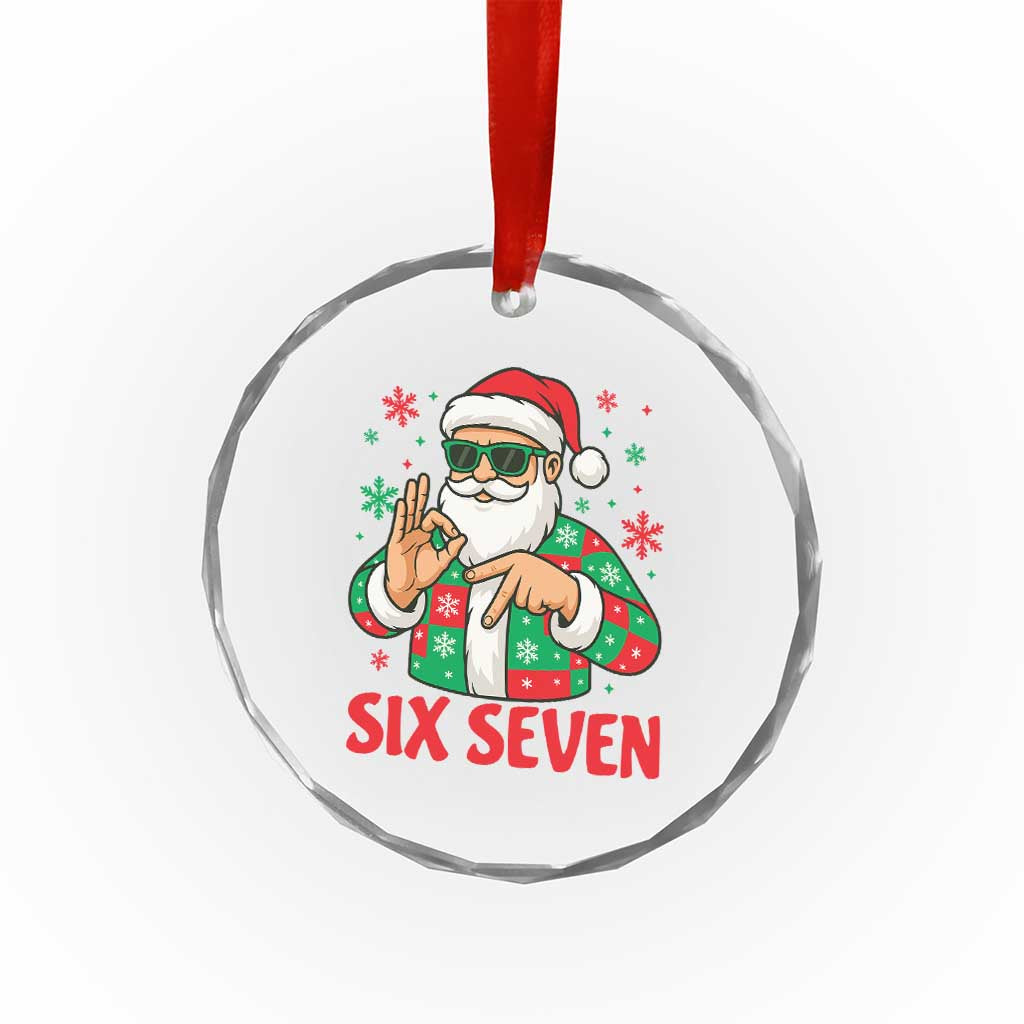 Cool Santa Six Seven Meme Christmas Crystal Glass Ornament Funny 67 Holiday Hand Sign with Hipster Vibes TS02 Print Your Wear