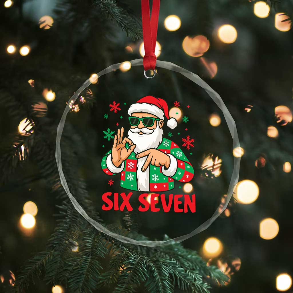 Cool Santa Six Seven Meme Christmas Crystal Glass Ornament Funny 67 Holiday Hand Sign with Hipster Vibes TS02 Print Your Wear