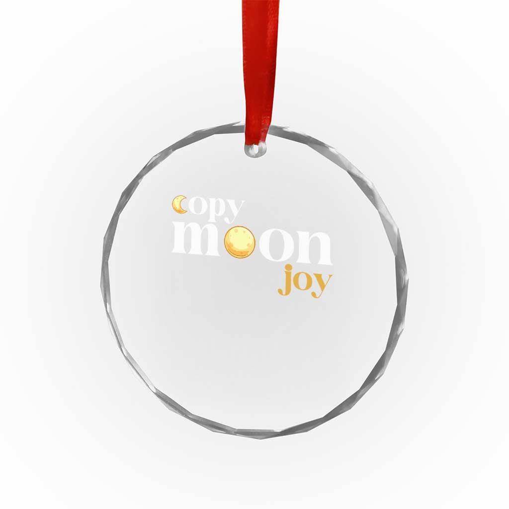 Copy Moon Joy Statement Full Moon Crystal Glass Ornament Space Exploration Lunar Journey 2026 TS12 Print Your Wear
