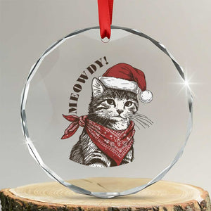 Cowboy Cat Christmas Crystal Glass Ornament Meowdy Western Rodeo TS14 Transparent Glass 3'' Circle Print Your Wear