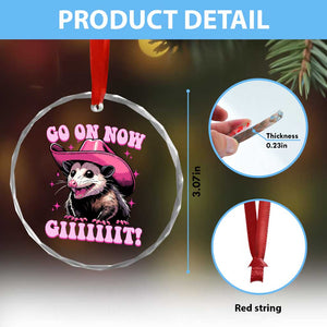 Cowboy Opossum Go On Now Git Crystal Glass Ornament Funny Possum Pink Cowgirl Hat Western Wild West - Print Your Wear