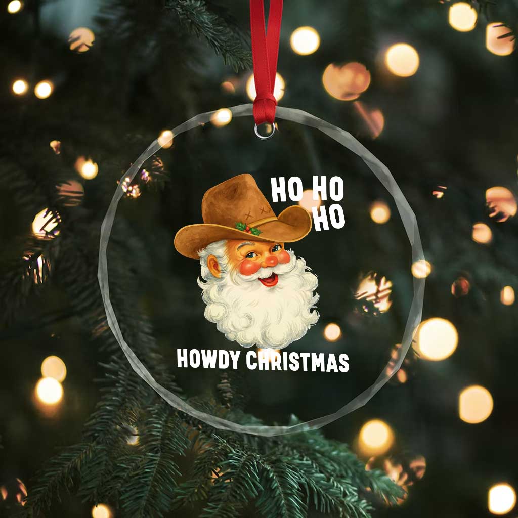 Cowboy Santa Christmas Crystal Glass Ornament Ho Ho Ho Howdy Christmas TS14 Print Your Wear