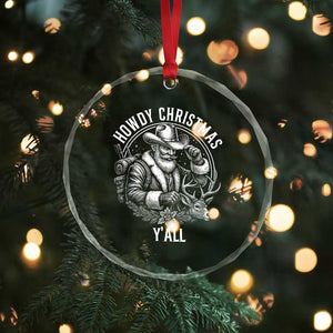 Cowboy Santa Claus Crystal Glass Ornament Howdy Christmas Y'all Western Country TS14 Print Your Wear