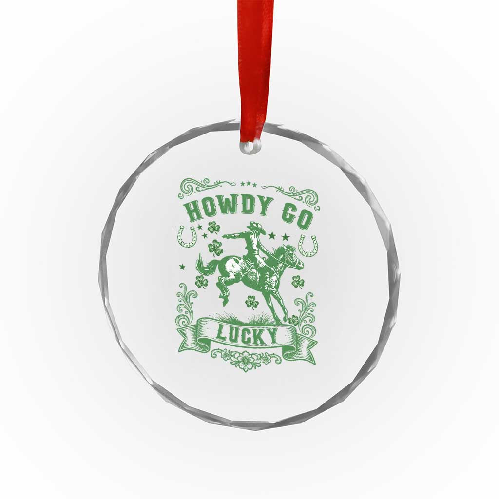 Cowboy St Patrick's Day Crystal Glass Ornament Howdy Go Lucky TS14 Print Your Wear