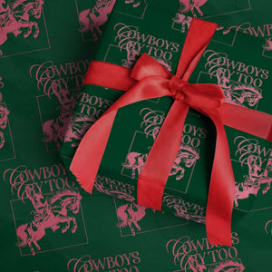 Cowboys Cry Too Wrapping Paper Roll Western Rodeo Cowgirl Cowboy Aesthetic Pink TS02 Green Print Your Wear