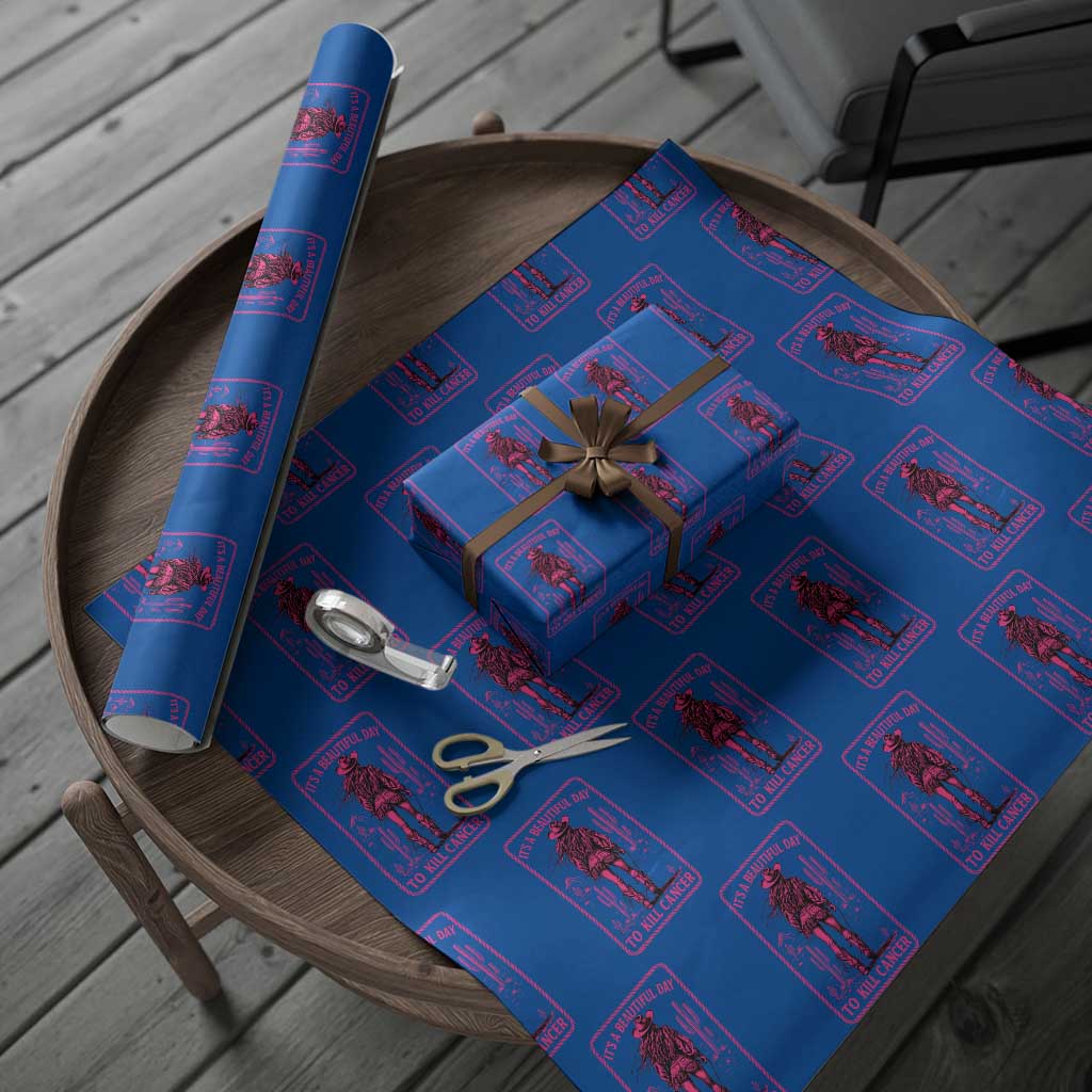 Cowgirl Breast Cancer Wrapping Paper Roll Beautiful Day To Kill Cancer Vintage Western Pink TS10 Blue Print Your Wear