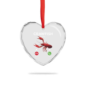 Crawfish Calling Heart Crystal Glass Ornament Funny Fishing Cajun Boil Lobster Meme TS10 Print Your Wear