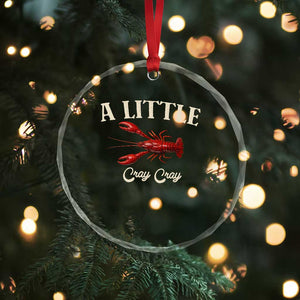 Crawfish Lovers Crystal Glass Ornament A Little Cray Crayfish Boils Cajun Seafood Festival TS10 Print Your Wear