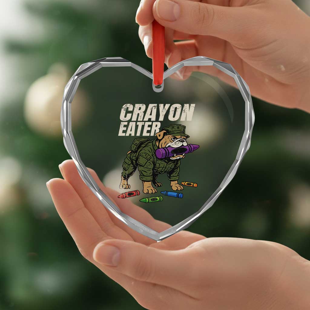 Crayon Eater Heart Crystal Glass Ornament Funny Bulldog Military Corps Proud Soldier Family TS10 Print Your Wear