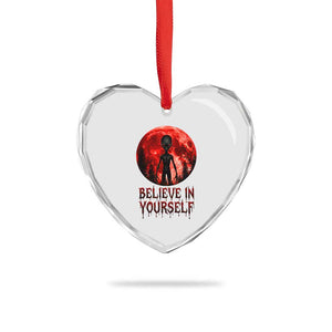 Creepy Alien Believe In Yourself Heart Crystal Glass Ornament Funny Blood Moon Sci-Fi Horror Graphic TS02 Print Your Wear