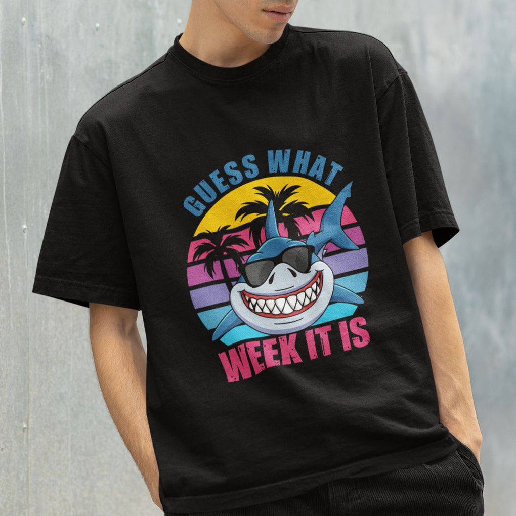 Funny Shark Lover T Shirt Guess What Week It Is Retro Summer Beach TS02 Printyourwear