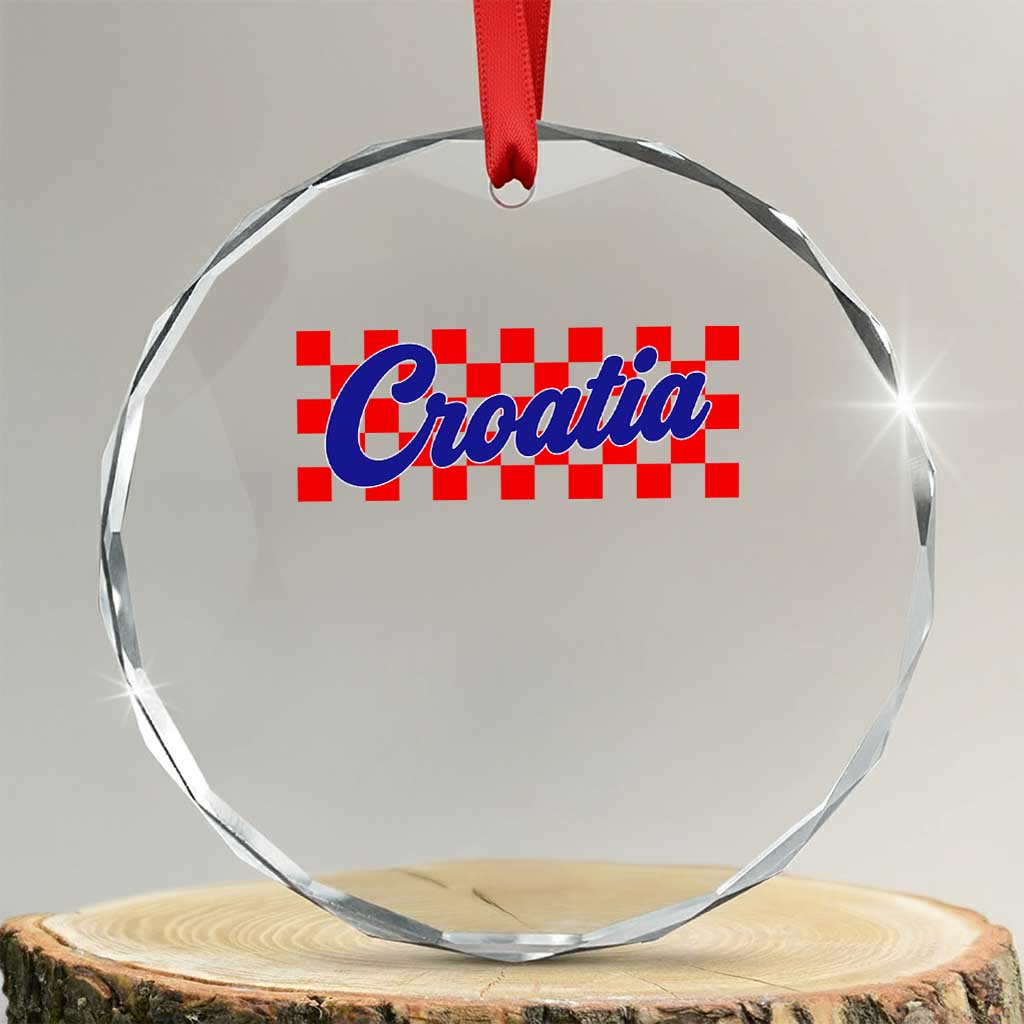 Croatia Crystal Glass Ornament Checkered Retro Hrvatska Zagreb Croatian TS10 Transparent Glass 3'' Circle Print Your Wear